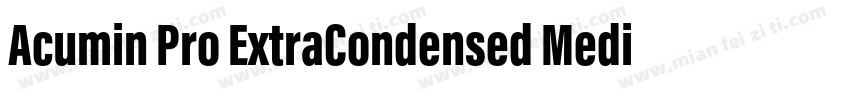 Acumin Pro ExtraCondensed Medium字体转换